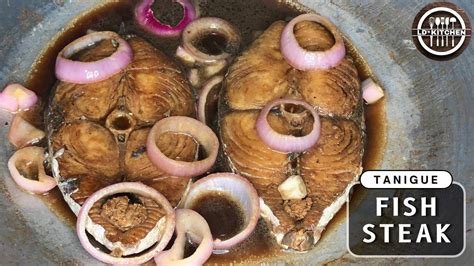 Bistek na Tanigue Recipe .